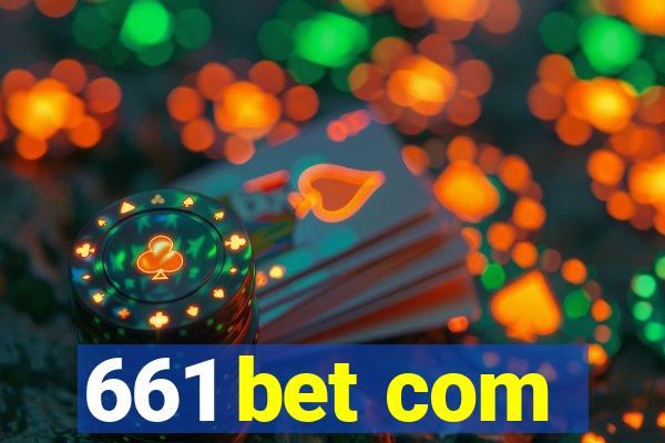 661 bet com